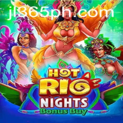 Experience the Thrill of HotRioNightsBonusBuy with JL365