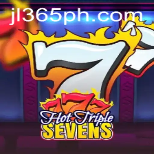 Exploring the Thrills of HotTripleSevens: A Dive into the JL365 Gaming Experience